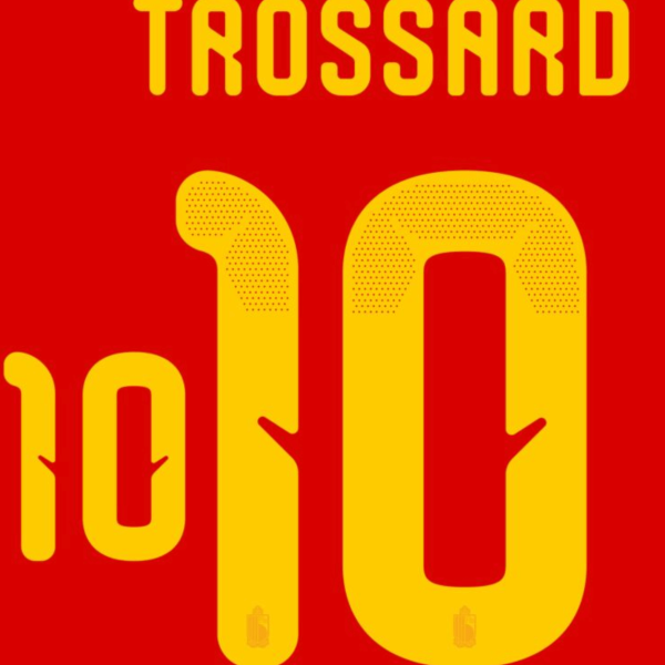 Belgium 2026- Home TROSSARD #10 Official Name Set